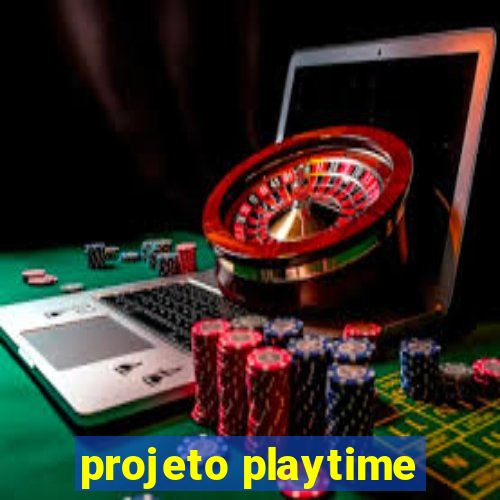 projeto playtime